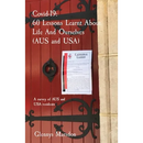 Covid-19. 60 Lessons Learnt About Life And Ourselves (AUS and USA): A survey of AUS and USA residents