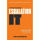 Escalation IT. If It's Not Extreme, We're Not Interested!