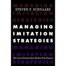 Managing Imitation Strategies