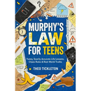 Murphy's Law for Teens: Funny, Scarily Accurate Life Lessons, Chaos Rules & Real-World Truths to Help Teens Build Confidence, Navigate Life, and Handl