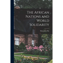 The African Nations and World Solidarity