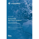 Sustainable Agri-Food Systems: Environment, Economy, Society and Policy-2nd Edition