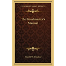 The Toastmaster's Manual