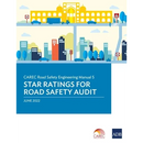 Carec Road Safety Engineering Manual: 5 Star Ratings for Road Safety Audit