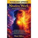 Shadow Work Journal and Workbook: A Complete Guided System for Releasing Emotional Blockages, Working Through Past Experiences, Deepening Self-Awarene