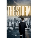 The Storm: Markets Meet Mother Nature