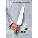 Am I Chef?: Back to basics with the "SAKE" Philosophy