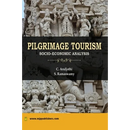 Pilgrimage Tourism in India: Socio-economic Analysis