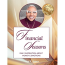 Financial Seasons Devotional: Daily Inspiration About Money And Emotions
