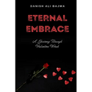 Eternal Embrace: A Journey Through Valentine Week