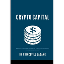 Crypto Capital: Navigating the World of Cryptocurrency Entrepreneurship