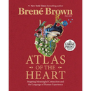 Atlas of the Heart: Mapping Meaningful Connection and the Language of Human Experience