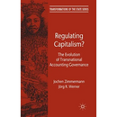 Regulating Capitalism?: The Evolution of Transnational Accounting Governance
