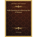 Public Speaking and Influencing Men in Business