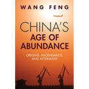 China's Age of Abundance