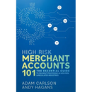 High Risk Merchant Accounts 101: The Essential Guide to Payment Processing in High Risk & Regulated Industries