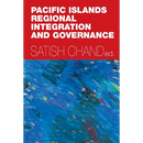 Pacific Islands Regional Integration and Governance