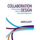 Collaboration Design: A Step-by-Step Guide to Successful Collaboration