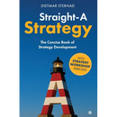 Straight-A Strategy: The Concise Book of Strategy Development