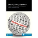 Leading Through Diversity: Transforming Managers Into Effective Leaders