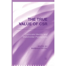 The True Value of Csr: Corporate Identity and Stakeholder Perceptions