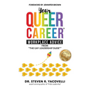 Your Queer Career: Workplace Advice from "The Gay Leadership Dude"