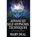 Advanced Self-Hypnosis Techniques