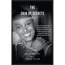 The Skin of Secrets
