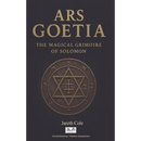 Ars Goetia: The Magical Grimoire of Solomon