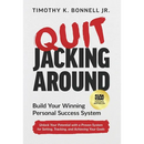Quit Jacking Around: Build Your Winning Personal Success System