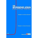 The Hyperinflation Survival Guide: Strategies for American Businesses