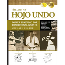 The Art of Hojo Undo: Power Training for Traditional Karate