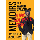 Memoirs of a Watch Salesman: A NYC Real Estate Story