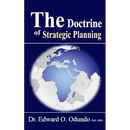 The Doctrine of Strategic Planning