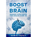 Boost Your Brain: Memory Strategies for Adults Over 40