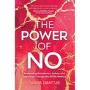 The Power of No: Reclaiming Boundaries, Safety, and Your Voice Through the RIFRA Method