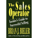 The Sales Operator-Insider's Guide to Successful Selling