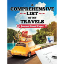 A Comprehensive List of My Travels Journal Lined Paper