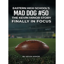 Eastern High School's Mad Dog