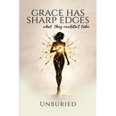 Grace Has Sharp Edges: What they couldn't take