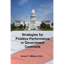 Strategies for Positive Performance in Government Contracts