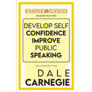 Develop Self-Confidence, Improve Public Speaking