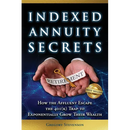 Indexed Annuity Secrets