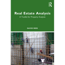 Real Estate Analysis: A Toolkit for Property Analysts