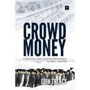 Crowd Money: A Practical Guide to Macro Behavioural Technical Analysis