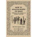 How to Analyze People on Sight