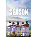 Second Season: Sovereignty and Strength The Anthology