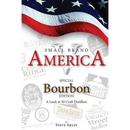 Small Brand America V: Special Bourbon Edition