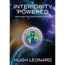 Interiority Powered: How to Use Your Inner Energies at Work