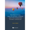 Rise of the New Eco Powers & the Changing Global Landscape